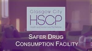Glasgow City’s Safer Drug Consumption Facility (SDCF) Information leaflet